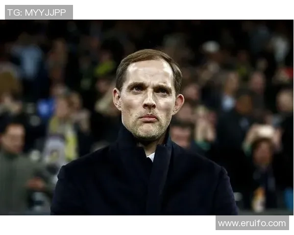 图赫尔接掌曼联在即滕哈赫帅位岌岌可危三冠教头或成新领军者